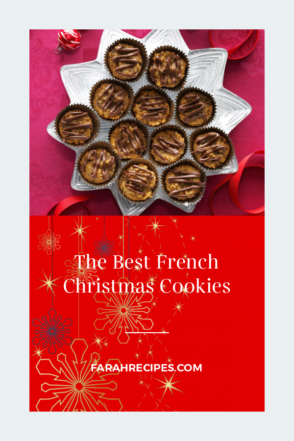 The Best French Christmas Cookies – Most Popular Ideas of All Time